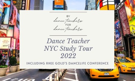 Dance Teacher NYC Study Tour 2022.