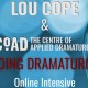 Lou Cope's Doing Dramaturgy online intensive.