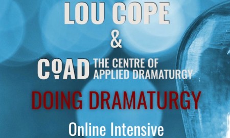 Lou Cope's Doing Dramaturgy online intensive.