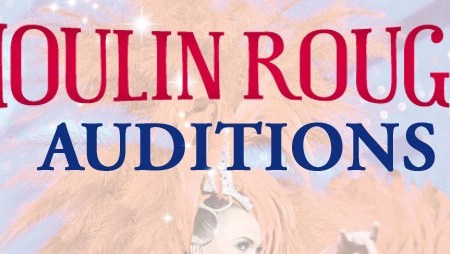 Moulin Rouge Auditions